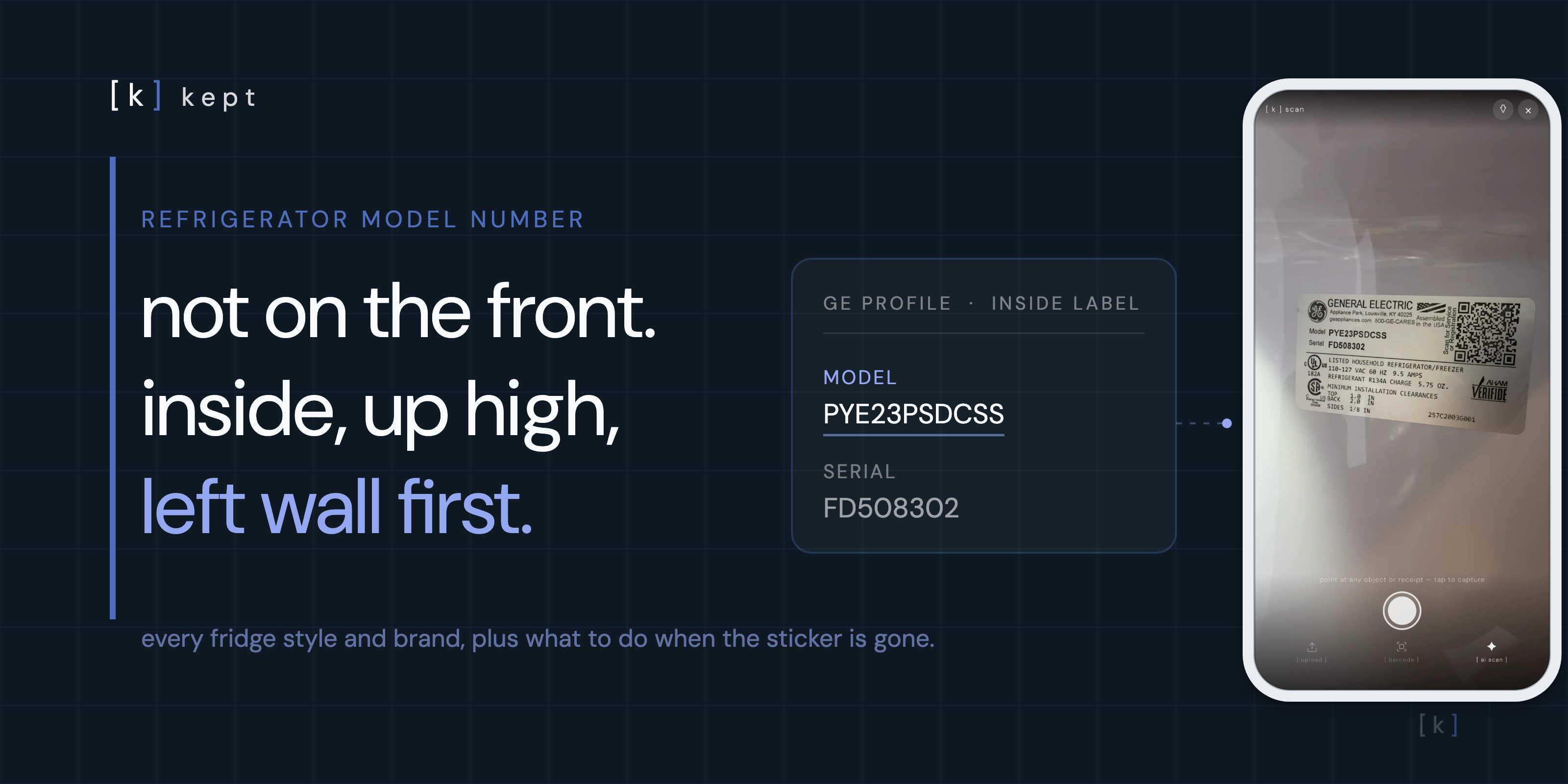 kept hero: where the refrigerator model number hides, with a fridge label and the kept app on a phone